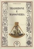 Tradizione e Massoneria