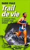 Trail de Vie