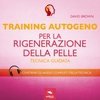 Training Autogeno per la Rigenerazione della Pelle (Audiolibro Mp3)