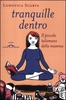 Tranquille Dentro