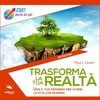 Trasforma la Tua Realtà (Audiolibro Mp3)
