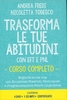 Trasforma le Tue Abitudini con EFT e PNL - Videocorso con 4 DVD e 1 CD Mp3