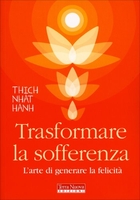 Trasformare la Sofferenza
