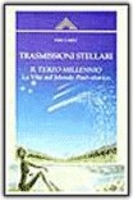 Trasmissioni stellari - Il terzo millennio