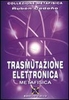 Trasmutazione Elettronica