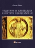 Trattato di Astrologia Elettiva Tradizionale