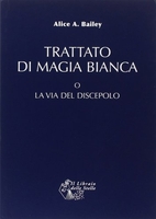 Trattato di Magia Bianca