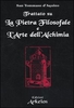 Trattato sulla Pietra Filosofale e l
