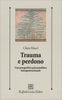Trauma e Perdono