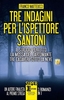 Tre Indagini per l