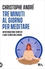 Tre Minuti al Giorno per Meditare