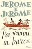Tre Uomini in Barca