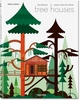 Tree Houses - Fairy Tale Castles in the Air - Libro
