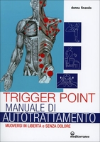 Trigger Point - Manuale di Autotrattamento
