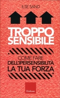 Troppo Sensibile