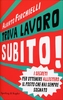Trova Lavoro Subito!