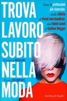 Trova Lavoro Subito nella Moda