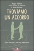 Troviamo un Accordo