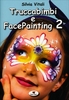 Truccabimbi e Facepainting - Volume 2