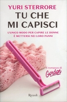Tu che Mi Capisci