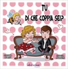 Tu di che Coppia Sei?
