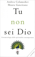 Tu Non Sei Dio