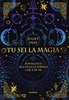 Tu Sei la Magia