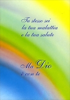 Tu Stesso Sei la Tua Malattia e la Tua Salute