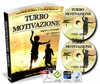 Turbo Motivazione (Audio-Ebook)