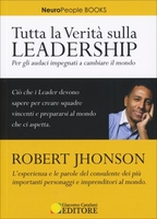 Tutta la Verità sulla Leadership