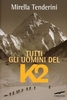 Tutti gli Uomini del K2
