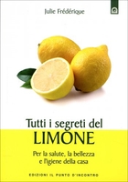 Tutti i Segreti del Limone