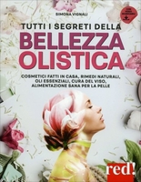 Tutti i Segreti della Bellezza Olistica