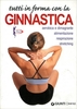 Tutti in Forma con la Ginnastica