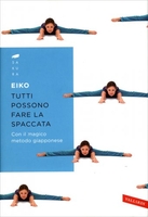 Tutti Possono Fare la Spaccata