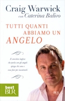 Tutti Quanti Abbiamo un Angelo