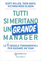 Tutti Si Meritano un Grande Manager