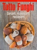 Tutto Funghi