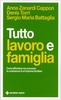 Tutto Lavoro e Famiglia