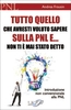 Tutto Quello che Avresti Voluto Sapere sulla PNL e... Non Ti E
