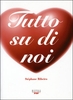 Tutto su di Noi