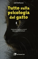 Tutto Sulla Psicologia del Gatto